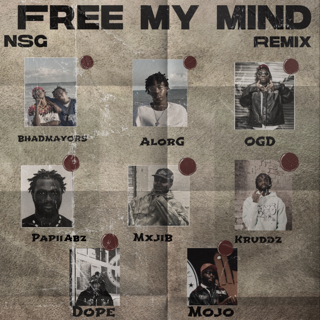 Bhadmayors – Free My Mind (Remix) Ft. AlorG &. NSG