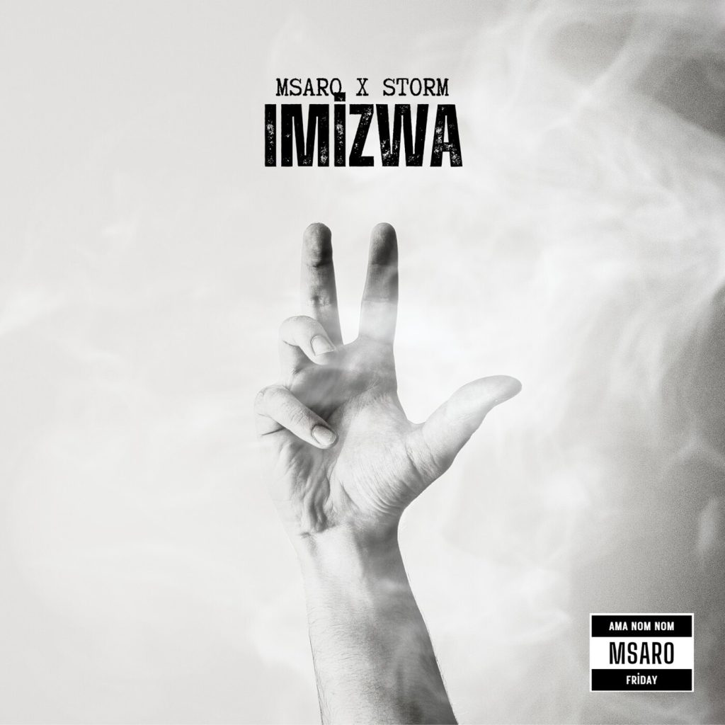 Msaro – Imizwa ft. Storm