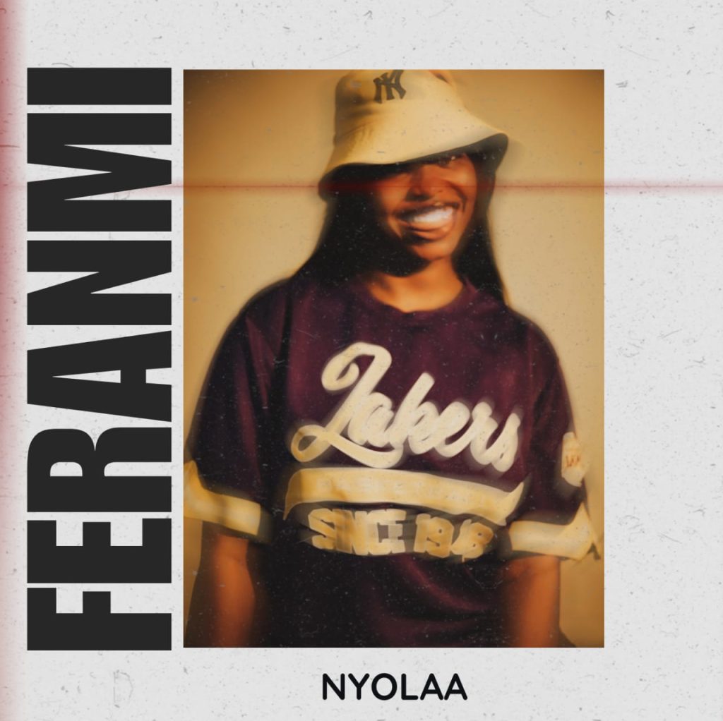 Nyolaa – Feranmi