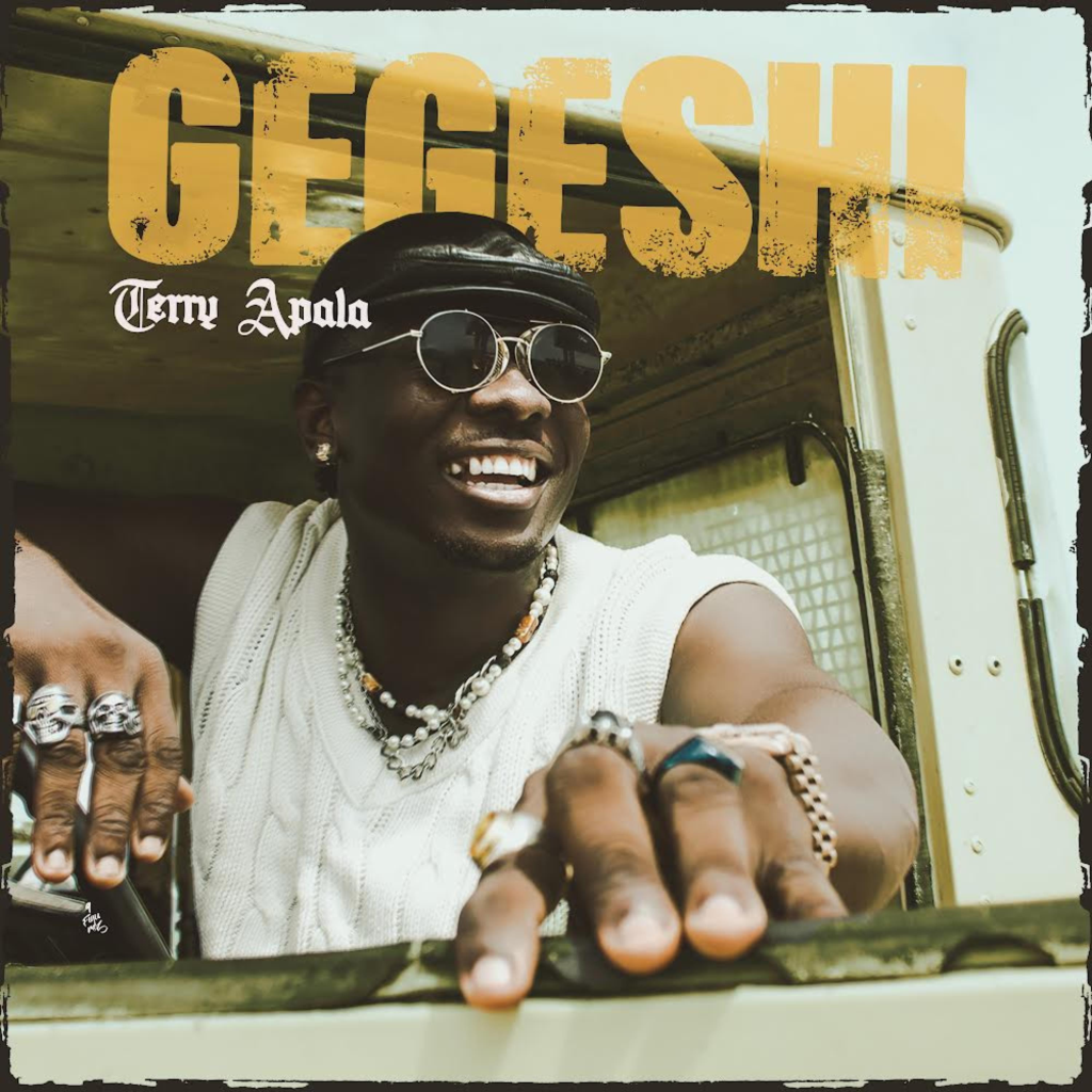 Terry Apala – GEGESHI