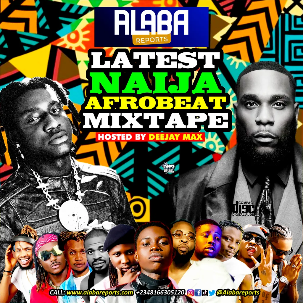 Alabareports Promotions - Latest Naija Afrobeat Mixtape ft. DJ Max