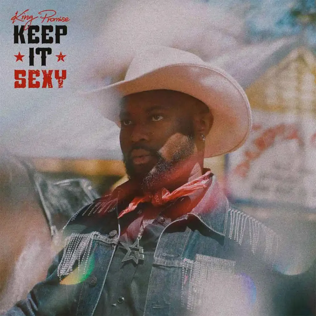 King Promise – Keep It Sexy