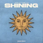 Joki – Shining Ft. Chella