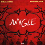 Delamore – Jungle Ft. Boy Muller