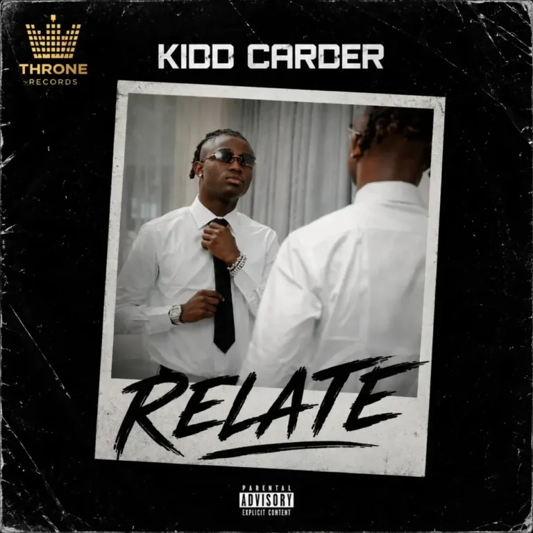 Kidd Carder – Relate