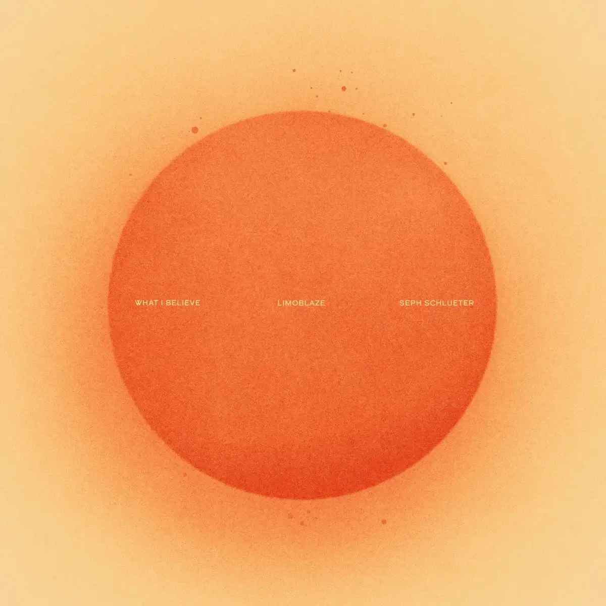 Limoblaze – What I Believe ft. Seph Schlueter