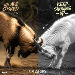 OlaDips – We Are Cooked