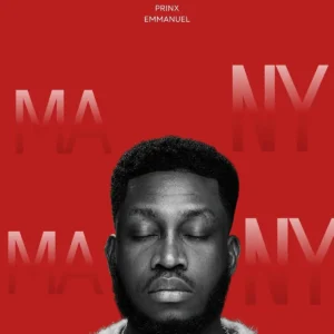 Prinx Emmanuel – Many