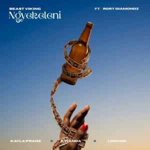 Beast Viking – Ngyekeleni Ft. Rory Diamondz, Lington, Kayla Praise & Kwanda The Vocalist