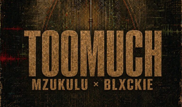 Digital Maskandi – Too Much Ft. Mzukulu & Blxckie
