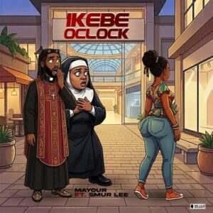 Mayour – Ikebe O’clock ft Smur Lee