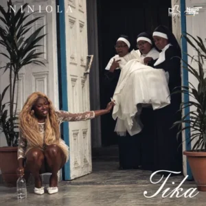 Niniola – Tika