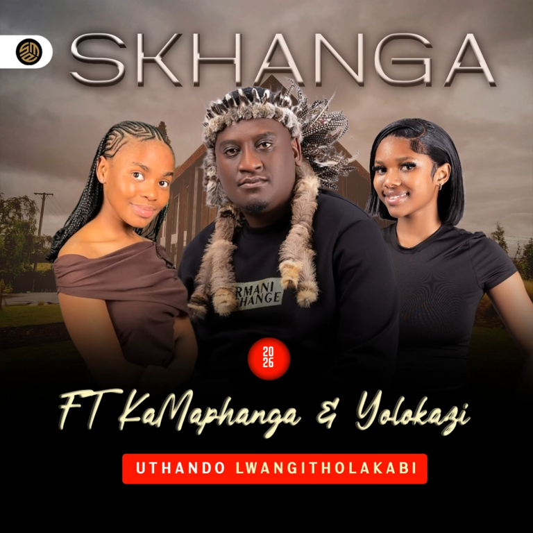 Skhanga's Thando lwathola kabi: A New Single Featuring KaMaphanga & Yolokazi