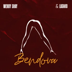 Wendy Shay – Bendova Ft. Lasmid