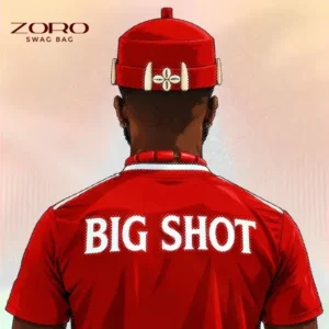Zoro – Big Shot
