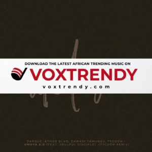Darque – uMoya 2.0 (Tycoon Remix) Ft. Atmos Blaq, Zawadi Yamungu, Tycoon & Soulful Disciple