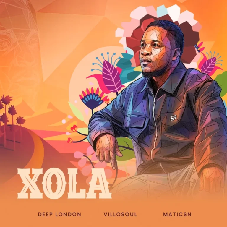 Deep London – Xola Ft. Villosoul & Matics N