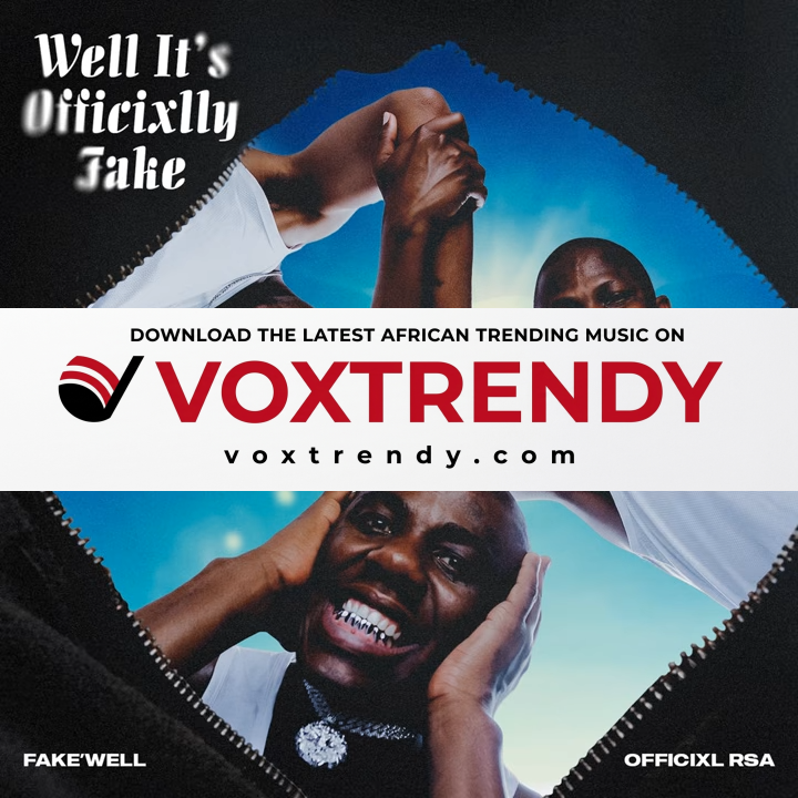 Fake’well – Gqobhoze ft Officixl RSA , DJ Tshegu, Ojay & Mid9t