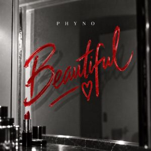 Phyno – Beautiful