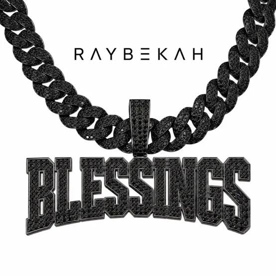 Raybekah – Blessings