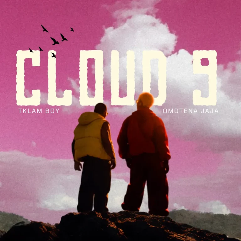 Tklam Boy – Cloud 9 Ft. Omotena Jaja